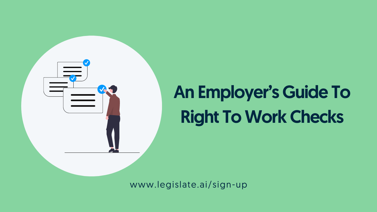 An Employer’s Guide To Right To Work Checks